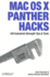 Mac Os X Panther Hacks: 100 Industrial Strength Tips & Tools