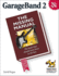 Garageband 2: the Missing Manual: the Missing Manual