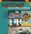 Photoshop Fine Art Effects Cookbook: 62 Easy-to-Follow Recipes for Creating the Classic Styles of Great Artists and Photographers