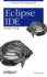 Eclipse Ide Pocket Guide: Using the Full-Featured Ide