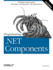 Programming. Net Components: Design and Build. Net Applications Using Component-Oriented Programming