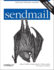Sendmail: Build and Administer Sendmail