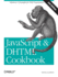Javascript & Dhtml Cookbook (2nd Edition)