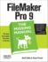 Filemaker Pro 9: the Missing Manual: the Missing Manual