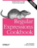 Regular Expressions Cookbook