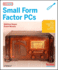 Make Projects: Small Form Factor PCs