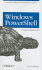 Windows Powershell Pocket Reference (Pocket Reference (O'Reilly))