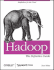 Hadoop: the Definitive Guide