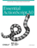 Essential Actionscript 3.0: Actionscript 3.0 Programming Fundamentals