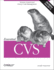 Essential Cvs: Version Control and Source Code Management