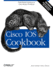 Cisco Ios Cookbook: Field-Tested Solutions to Cisco Router Problems (Cookbooks (O'Reilly))