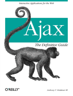 Ajax: the Definitive Guide