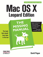 Mac Os X Leopard: the Missing Manual