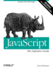 Javascript: the Definitive Guide (Definitive Guides)
