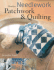 Needlework: Patchwork & Quilting