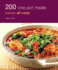 200 One Pot Meals: Hamlyn All Color