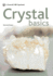 Crystal Basics: a New Pyramid Paperback