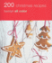 200 Christmas Recipes: Hamlyn All Color