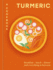 Turmeric: a Cookbook Format: Hardback