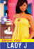 Lady J (Turtleback School & Library Binding Edition)