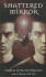 Shattered Mirror (Den of Shadows, 3)