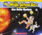Our Solar System (Magic School Bus Presents)