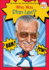 Who Was Stan Lee? (Turtleback Books)