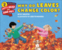 Why Do Leaves Change Color? (Let's-Read-and-Find-Out Science 2)