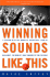 Winning Sounds Like This: a Season With the Women's Basketball Team at Gallaudet, the World's Only Deaf University