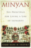 Minyan: Ten Principles for Living a Life of Integrity