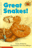 Great Snakes! (Level 2) (Hello Reader)