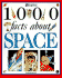 Space (1001 Facts About S. )