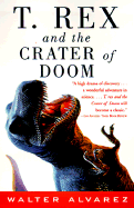 T. Rex and the Crater of Doom