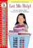 Let Me Help! (Turtleback School & Library Binding Edition) (Real Kid Readers: Level 1)