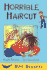 Horrible Haircut (Turtleback School and Library Edition) (Banana Storybooks: Blue)