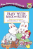 Play With Max and Ruby (Turtleback School & Library Binding Edition)