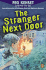 The Stranger Next Door (Turtleback School & Library Binding Edition)