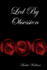 Led By Obsession