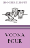 Vodka Four