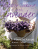 Discover Cooking With Lavender