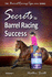 Secrets to Barrel Racing Success
