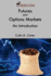 Futures and Options Markets: an Introduction