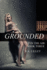 Grounded Volume 3 Up in the Air