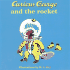 Curious George and the Rocket (Curious George Board Books)
