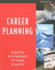 Becoming a Master Student: Career Planning 3rd Edition