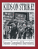 Kids on Strike! : the True Story of Young Activists and Child Labor in 20th Century America for Children (Ages 10-12)