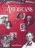 The Americans; 9780618377190; 0618377190