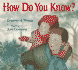 How Do You Know