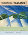 Parliamo Italiano 3rd Ed (Italian Edition)