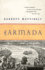 The Armada: a Definitive and Acclaimed History of the 1588 Naval Campaign That Shaped Europe